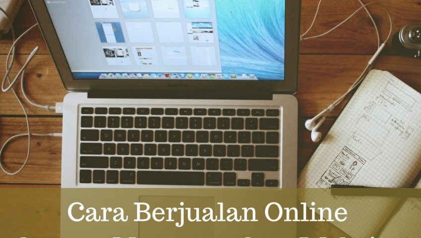 Cara Berjualan Online dengan Menggunakan Website